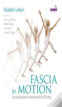 Fascia In Motion