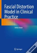 Fascial Distortion Model In Clinical Practice