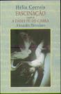 Fascinação Seguido de A Dama Pé-de-Cabra - Preview