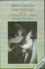 Capa do artigo Fascinação Seguido de A Dama Pé-de-Cabra