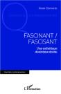 Fascinant / Fascisant ; Une Esthétique D'Extrême Droite - Preview