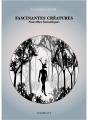 Fascinantes Créatures - Preview
