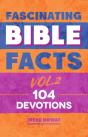 Fascinating Bible Facts Vol. 2 - Preview