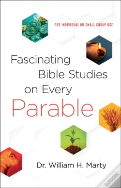Capa do artigo Fascinating Bible Studies On Every Parable Â€“ For Personal Or Small Group Use