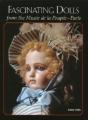 Fascinating Dolls From The Musee De La Poupee Paris - Preview