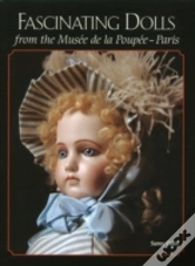 Capa do artigo Fascinating Dolls From The Musee De La Poupee Paris