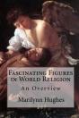 Fascinating Figures In World Religion - Preview