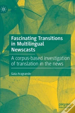 Capa do artigo Fascinating Transitions In Multilingual Newscasts