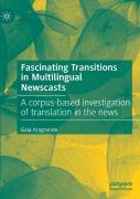 Fascinating Transitions In Multilingual Newscasts
