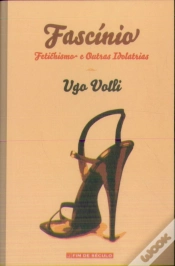 Capa do artigo Fascínio - Fetichismo e outras Idolatrias