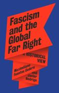 Fascism And The Global Far Right