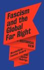 Fascism And The Global Far Right - Preview