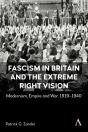 Fascism In Britain And The Extreme Right Vision - Preview