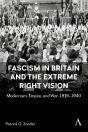 Fascism In Britain And The Extreme Right Vision - Preview