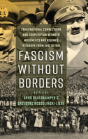 Fascism Without Borders - Preview