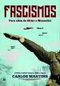 Fascismos: Para Além De Hitler E Mussolini - Preview