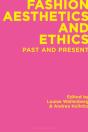 Fashion Aesthetics And Ethics - Preview