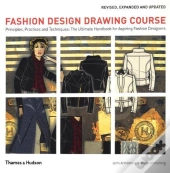 Fashion Design Drawing Course (Revised Edition) /Anglais