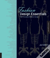Fashion Design Essentials /Anglais