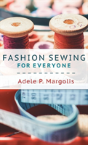 Fashion Sewing For Everyone - Preview