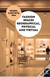 Capa do artigo Fashion Spaces Geographical, Physical and Virtual