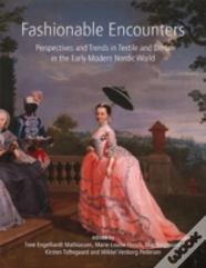 Fashionable Encounters