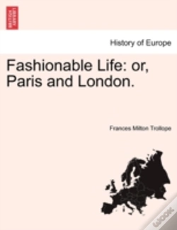 Capa do artigo Fashionable Life: Or, Paris And London.
