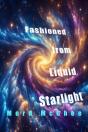 Fashioned From Liquid Starlight - Preview