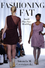 Fashioning Fat - Preview