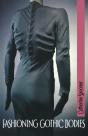 Fashioning Gothic Bodies - Preview
