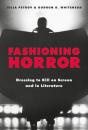 Fashioning Horror - Preview