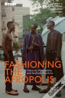 Fashioning The Afropolis