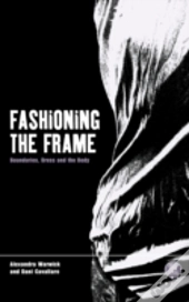 Fashioning The Frame
