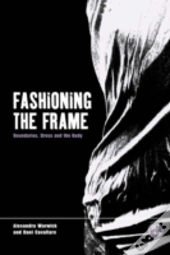 Fashioning The Frame