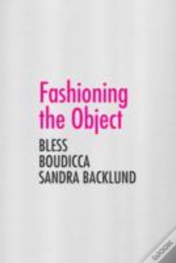 Capa do artigo Fashioning The Object