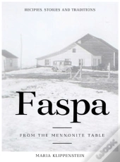 Faspa: Recipes, Stories, And Traditions.