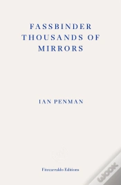 Capa do artigo Fassbinder Thousands Of Mirrors