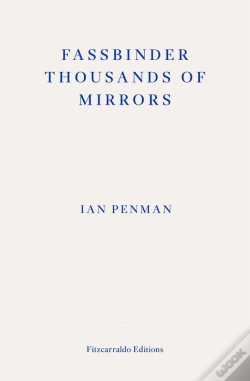 Capa do artigo Fassbinder Thousands Of Mirrors