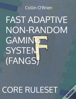 Capa do artigo Fast Adaptive Non-Random Gaming System (Fangs)