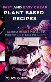 Capa do artigo Fast And Easy Cheap Plant Based Recipes