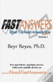 Fast Answers: When You Need Answers Now