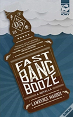 Capa do artigo Fast Bang Booze