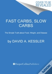 Capa do artigo Fast Carbs, Slow Carbs