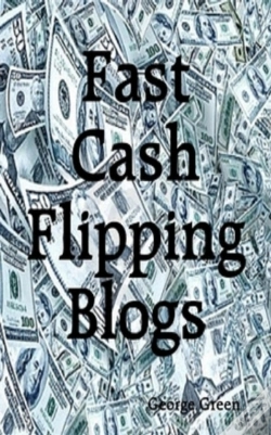 Capa do artigo Fast Cash Flipping Blogs