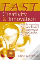 Fast Creativity & Innovation