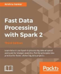 Fast Data Processing With Spark 2 - Preview