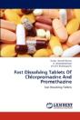 Fast Dissolving Tablets Of Chlorpromazine And Promethazine - Preview