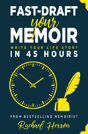 Fast-Draft Your Memoir - Preview