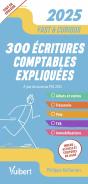 Fast & Curious : 300 Écritures Comptables Expliquées, À Jour Du Nouveau Pcg ; Toutes Les Écritures Indispensables, Commentées Et Expliquées - Preview