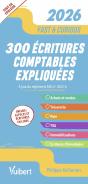 Fast & Curious : 300 Écritures Comptables Expliquées, À Jour Du Règlement Anc N° 2022-6 : Toutes Les Écritures Indispensables, Commentées Et Expliquée - Preview